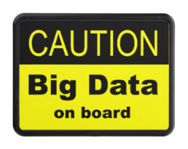 Big Data On Board warning signs. Check ’em out